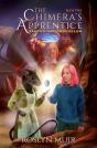 The Chimera'S Apprentice Book Two - Preview
