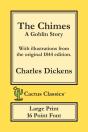 The Chimes (Cactus Classics Large Print) - Preview