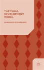 The China Development Model - Preview