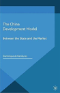 The China Development Model - Preview