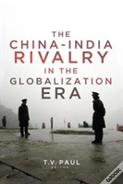 Capa do artigo The China-India Rivalry In The Globalization Era