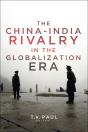 The China-India Rivalry In The Globalization Era - Preview