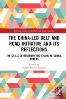 The China-Led Belt And Road Initiative And Its Reflections