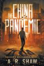 The China Pandemic: A Post-Apocalyptic M - Preview
