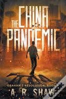 The China Pandemic