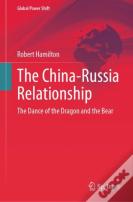 The China-Russia Relationship