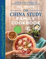 The China Study Family Cookbook