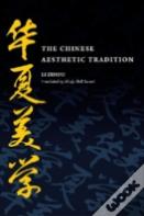 The Chinese Aesthetic Tradition