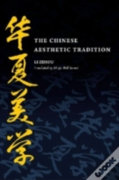 The Chinese Aesthetic Tradition