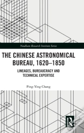 The Chinese Astronomical Bureau, 1620â€“1850
