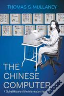 The Chinese Computer