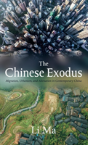The Chinese Exodus - Preview