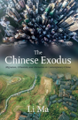 The Chinese Exodus - Preview