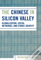The Chinese In Silicon Valley