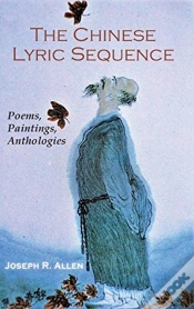 Capa do artigo The Chinese Lyric Sequence: Poems, Paint