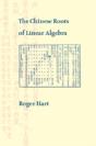 The Chinese Roots Of Linear Algebra - Preview