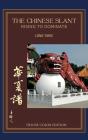 The Chinese Slant - Preview
