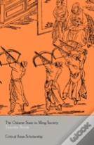 The Chinese State In Ming Society