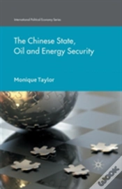 Capa do artigo The Chinese State, Oil And Energy Security