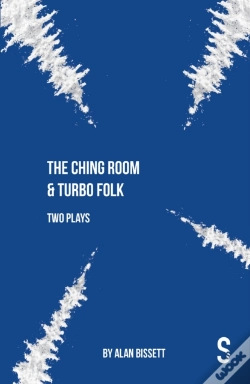 Capa do artigo The Ching Room & Turbo Folk: Two Plays By Alan Bissett