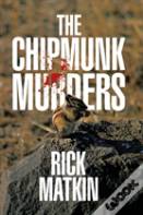 The Chipmunk Murders
