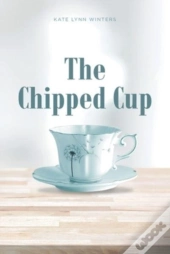 The Chipped Cup