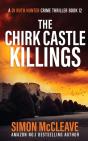 The Chirk Castle Killings - Preview
