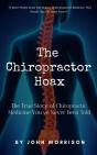 The Chiropractor Hoax - Preview