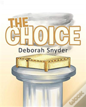 The Choice