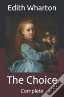 The Choice