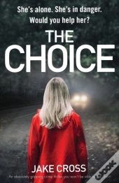 The Choice