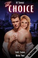 The Choice