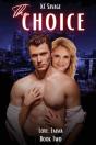 The Choice - Preview
