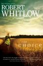 The Choice - Preview