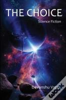 The Choice (Science Fiction)
