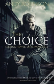 Capa do artigo The Choice : Serving Heaven Or Serving Hell