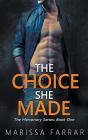 The Choice She Made - Preview