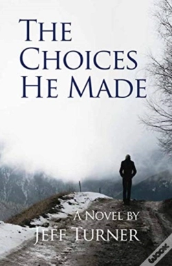 Capa do artigo The Choices He Made