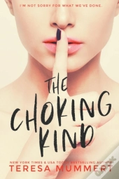 The Choking Kind