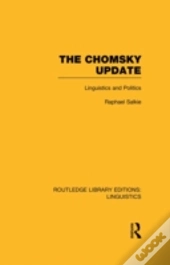 The Chomsky Update (Rle Linguistics A: General Linguistics)