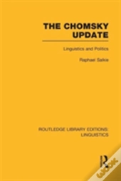 The Chomsky Update (Rle Linguistics A: General Linguistics)