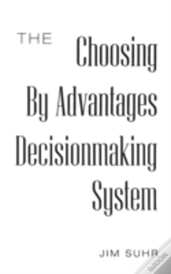 Capa do artigo The Choosing By Advantages Decisionmaking System