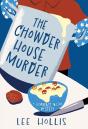 The Chowder House Murder - Preview