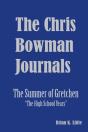 The Chris Bowman Journals - Preview