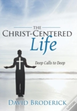 Capa do artigo The Christ-Centered Life: Deep Calls To Deep
