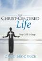 The Christ-Centered Life: Deep Calls To Deep - Preview