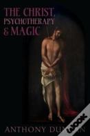 The Christ, Psychotherapy And Magic