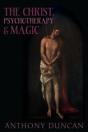 The Christ, Psychotherapy And Magic - Preview