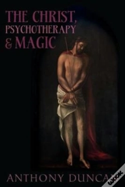 Capa do artigo The Christ, Psychotherapy And Magic