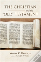 The Christian And The Old Testament